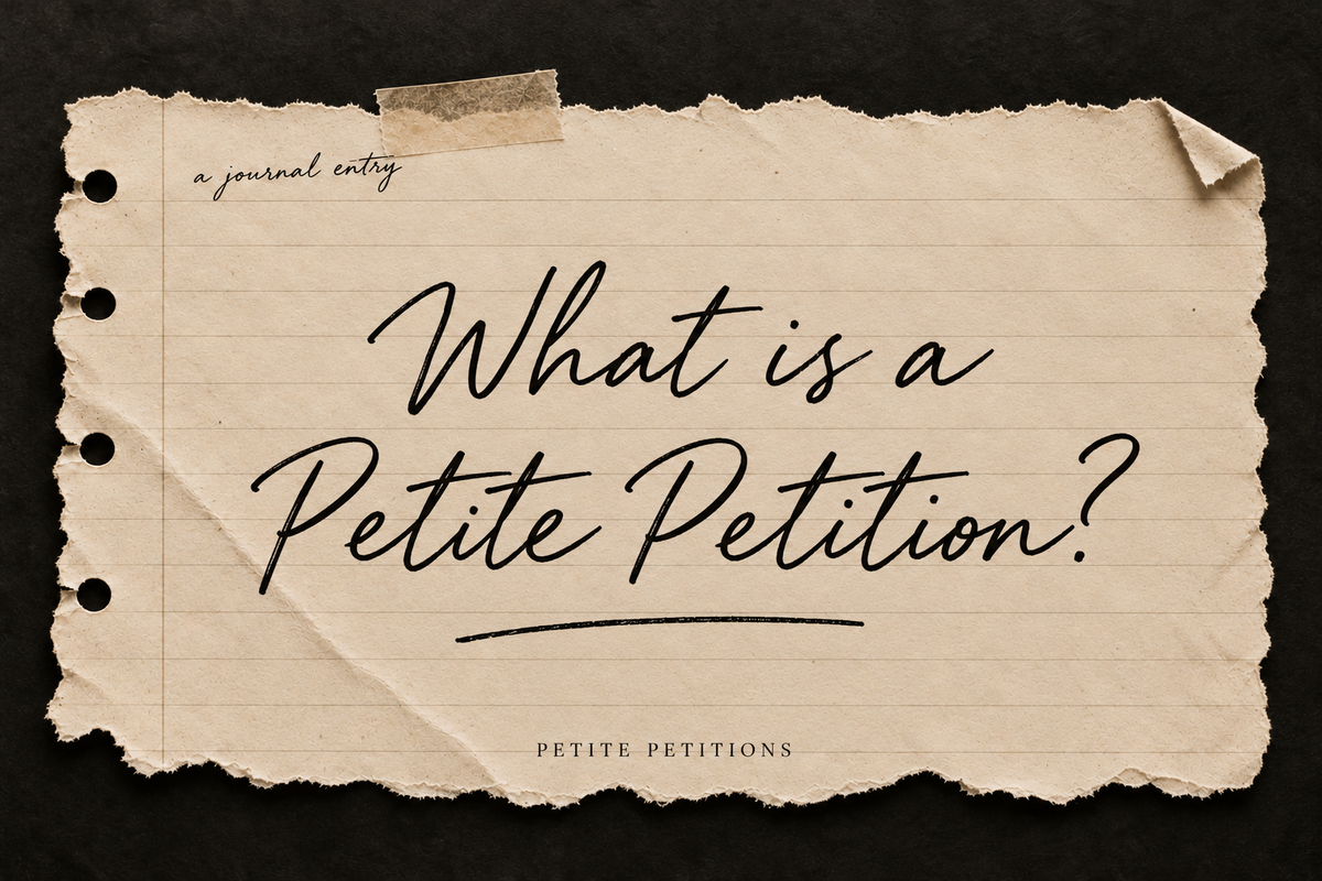 What Is a Petite Petition?